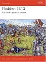 Flodden 1513: Scotland's Greatest Defeat (Campaign)