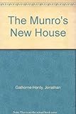 The Munros' new house