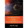 One Mormon's View of the Science-Religion Debate by Allen W. Leigh