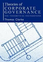 Theories of Corporate Governance: The Theoretical Foundations