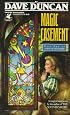 Magic Casement (Man of His Word)