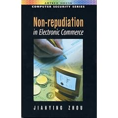 Non-repudiation in Electronic Commerce (Artech House computer security series)