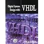 Digital System Design with VHDL
