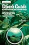 Diver's Guide to Florida and the Florida Keys