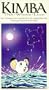 Kimba the White Lion - The King is Dead, All Hail the King (Vol. 1) [VHS]