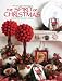 Book The Spirit of Christmas: Creative Holiday Ideas (Spirit of Christmas)