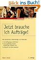Jetzt brauche ich Auftr�ge
