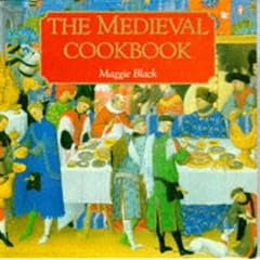 The Medieval Cookbook (Paperback) The Medieval Cookbook (Paperback)