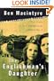 The Englishman's Daughter: A True Story of Love and Betrayal in World War One