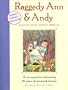 Raggedy Ann and Andy: A Retrospective Celebrating 85 Years of Storybook Friends
