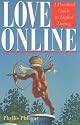 Love Online: Practical Guide to Digital Dating