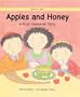Apples and Honey: A Rosh Hashanah Story