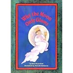 Why the Moon Only Glows book cover