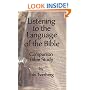 Listening to the Language of the Bible Companion Bible Study