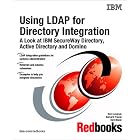 Click here to buy  Using Ldap for Directory Integration: A Look at IBM Secureway Directory, Active... by IBM Redbooks.