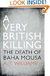 A Very British Killing: The Death of...