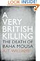 A Very British Killing: The Death of Baha Mousa