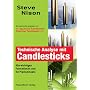 Technische Analyse mit Candlesticks. Alle wichtige&hellip von Steve Nison