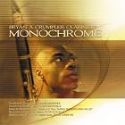 Monochrome by Bryan Crumpler and S. Barber, P. Schickele, D. Dondeyne Y. Desportes G. Bertouille