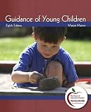 Guidance of Young Children (8th Edition) (myeducationlab)