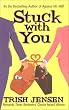 Stuck With You