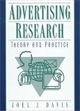 Advertising Research: Theory and Practice