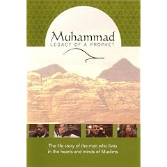 Muhammad: Legacy of a Prophet