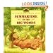 Summertime in the Big Woods (Little House)
