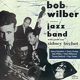 Bob Wilber And His Famous Jazz Band