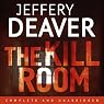 The Kill Room: Lincoln Rhyme, Book 10