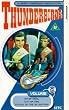 Thunderbirds - Vol. 4 - Pit Of Peril / City Of Fire / Attack Of The Alligators [VHS]