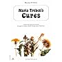 Maria Treben's Cures: Letters and Accounts of Cures Through the Herbal "Health Through God's Pharmacy"