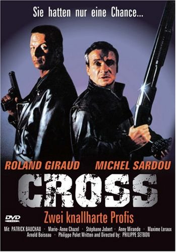 Cross - Zwei knallharte Profis