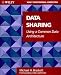 Data Sharing: Using a Common Data Architecture (Wiley Professional Computing)