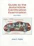 Guide to the Automobile Certification Examination