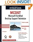 MCDST: Microsoft Certified Desktop Support Technician Study Guide: Exams 70-271 and 70-272