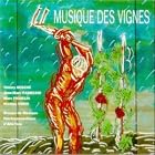 Musique des Vignes by Thierry Besche, Marc Pichelin, Nicolas Verin, rin, and Jean-Marc Padovani
