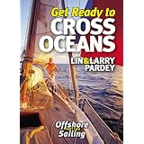 Get Ready to Cross Oceans: Offshore Sailingvon "Lin Pardy"