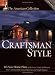 The American Collection: Craftsman Style (American Collection) (American Collection)