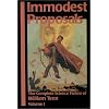 Immodest Proposals: The Complete Science Fiction of William Tenn, Volume 1