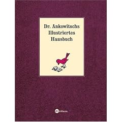 Dr. Ankowitschs Illustriertes Hausbuch