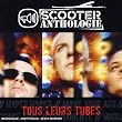 Anthology : Tous Leurs Tubes