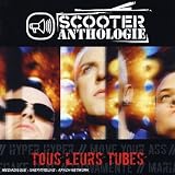 Revue Scooter  / Anthology : tous leurs tubes