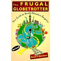 The Frugal Globetrotter: Your Guide to World Adventure Bargains