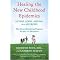 Healing The New Childhood Epidemics (Autism, ADHD, Asthma, and Allergies The Groundbreaking Program for the 4-a Disorders) (Reprint) (Paperback)