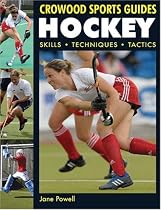 Hockey: Skills, Techniques, Tactics (Crowood Sports Guides)
