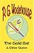 Book The Gold Bat & Other Stories - From the Manor Wodehouse Collection, a selection from the early works of P. G. Wodehouse