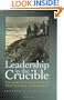 Leadership in the Crucible: The Korean War Battles of Twin Tunnels and Chipyong-ni (Williams-Ford Texas A&M University Military History Series)