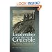 Leadership in the Crucible: The Korean War Battles of Twin Tunnels and Chipyong-ni (Williams-Ford Texas A&M University Military History Series)