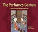 Perfumed Garden: Erotica Behind the Harem Walls (Essence of Erotica)